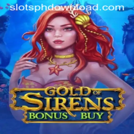 The Exciting World of GoldofSirensBonusBuy: Dive into the Adventure